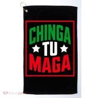 Chinga Tu MAGA Funny Political Mexican Pride  Golf Towel thumb 0