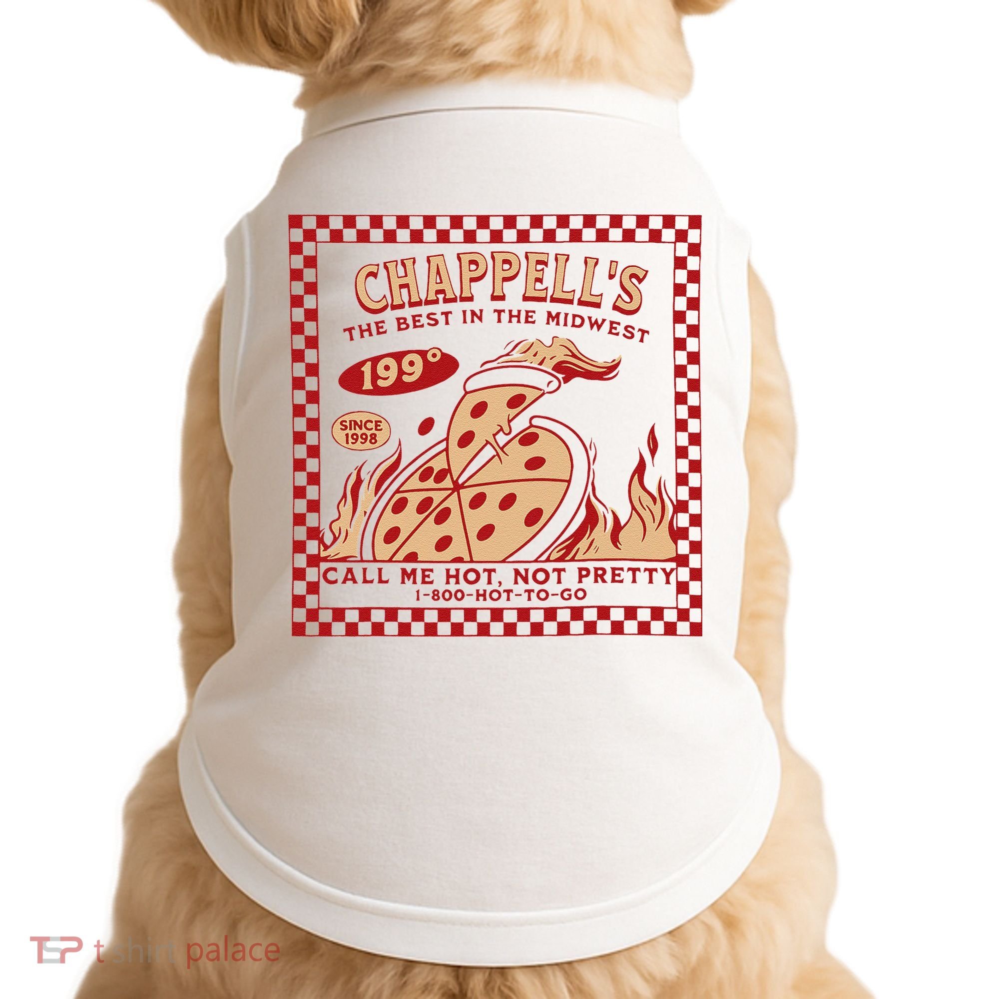 Chappell The Midwest Call Me Hot Retro Pizza Hot To Go Gift Doggie Tank