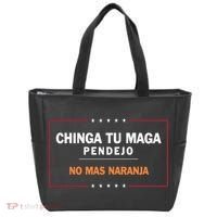 Chinga Tu Maga Pendejo No Mas Naranja Tote Bag thumb 0