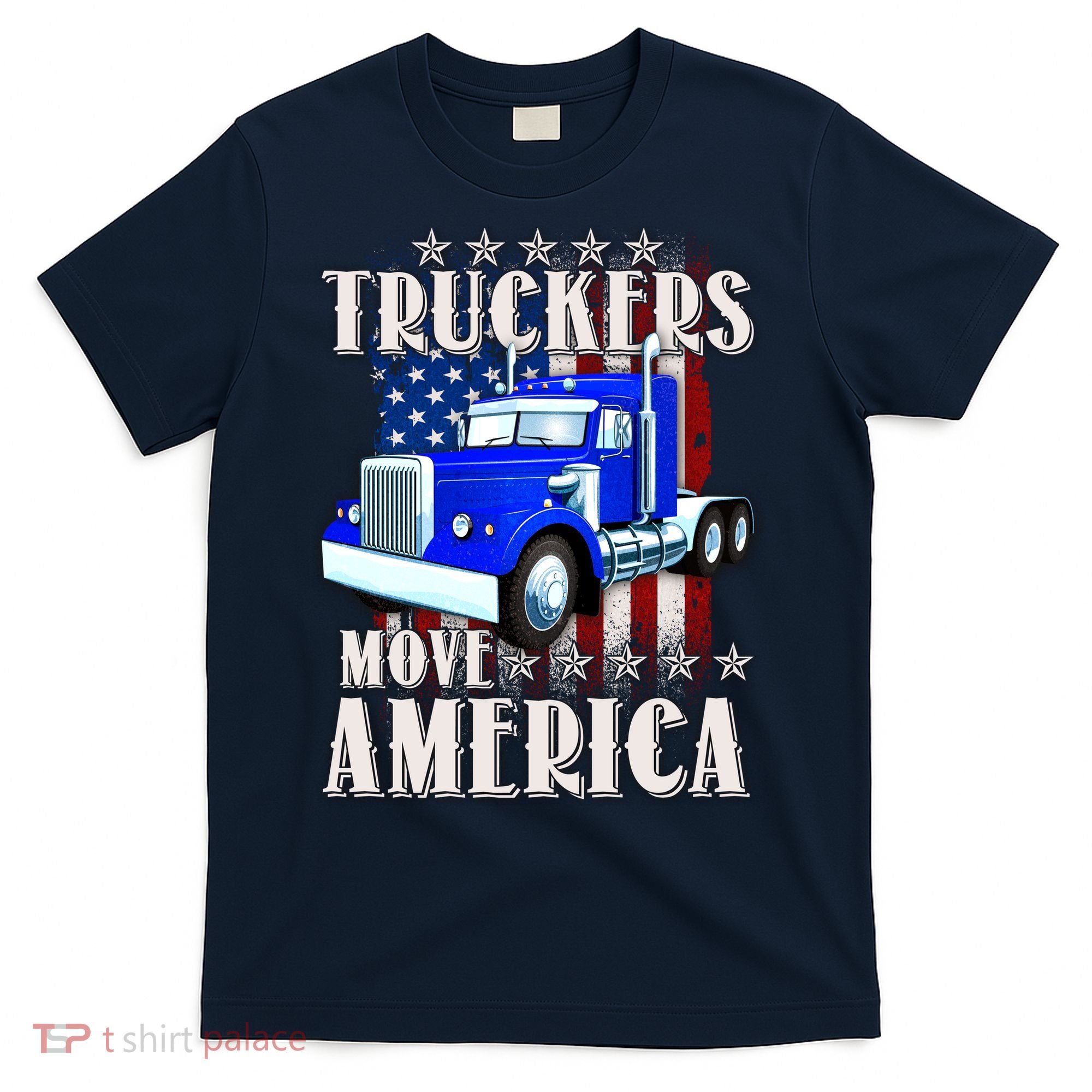 Cool Truckers Move America Semi Truck Distressed Flag T-Shirt