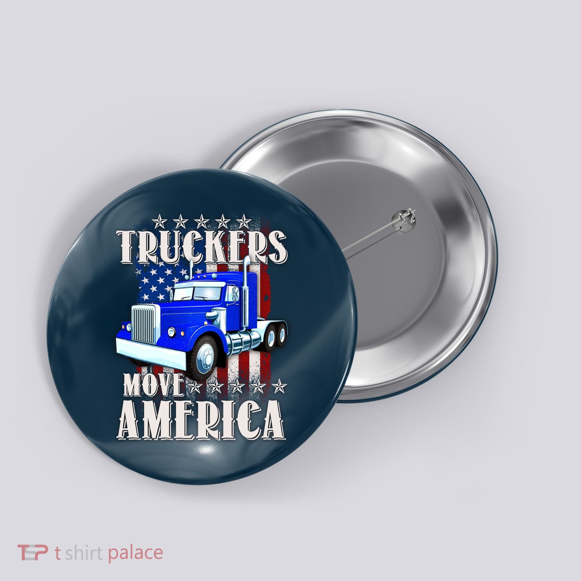 Cool Truckers Move America Semi Truck Distressed Flag Button
