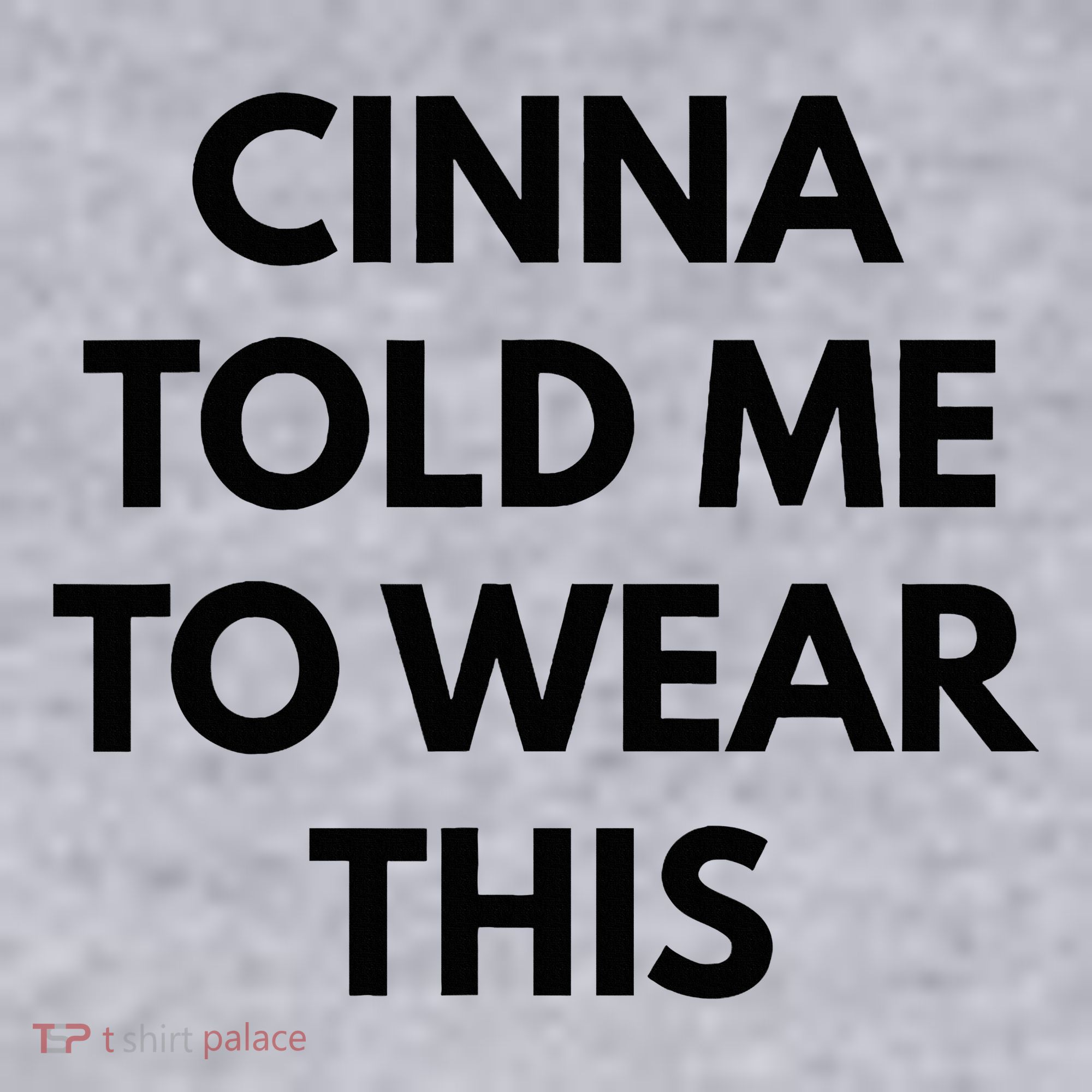 Cinna Told Me To Wear This In Black Women's Sweatshirt