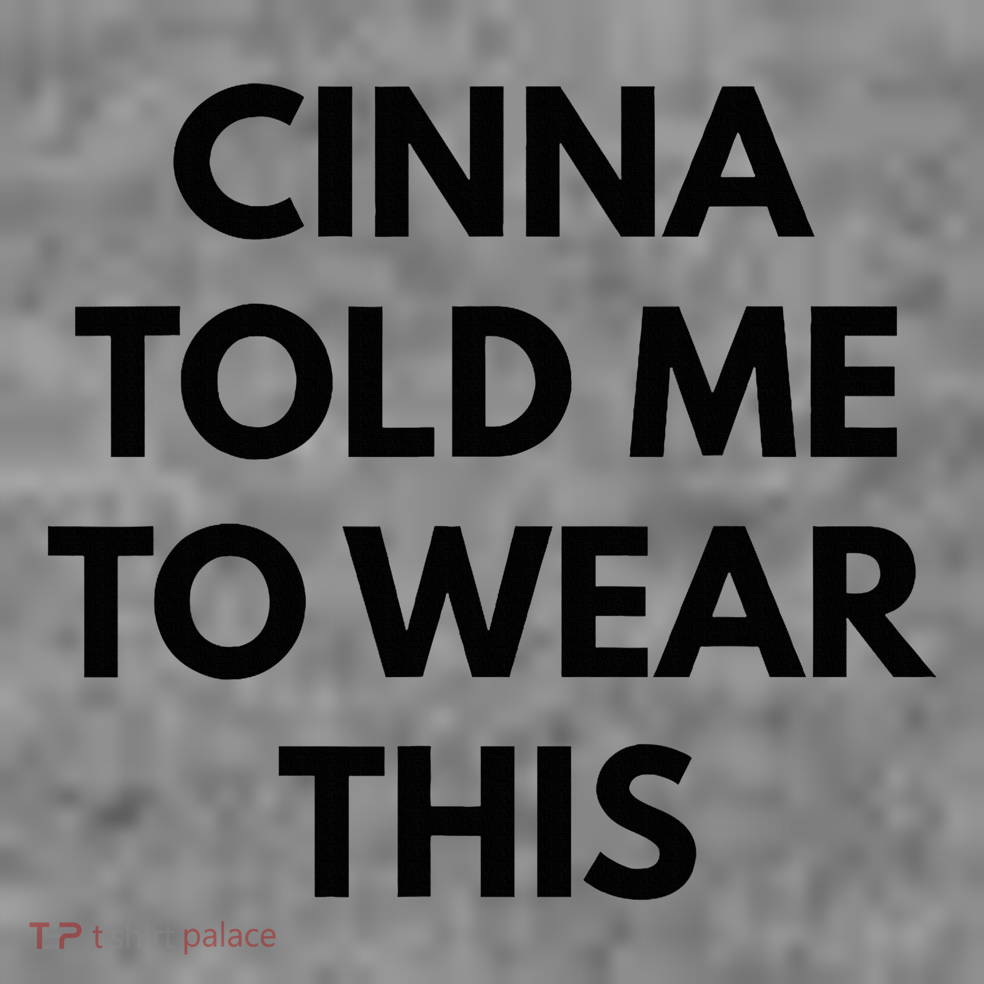 Cinna Told Me To Wear This In Black Toddler Hoodie