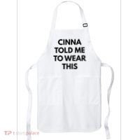 Cinna Told Me To Wear This In Black Apron thumb 0