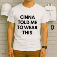 Cinna Told Me To Wear This In Black T-Shirt thumb 6