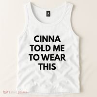 Cinna Told Me To Wear This In Black Tank Top thumb 2