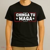 Chinga Tu Maga Election Anti Trump Latino Democrat Kamala T-Shirt thumb 3
