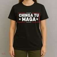 Chinga Tu Maga Election Anti Trump Latino Democrat Kamala T-Shirt thumb 4