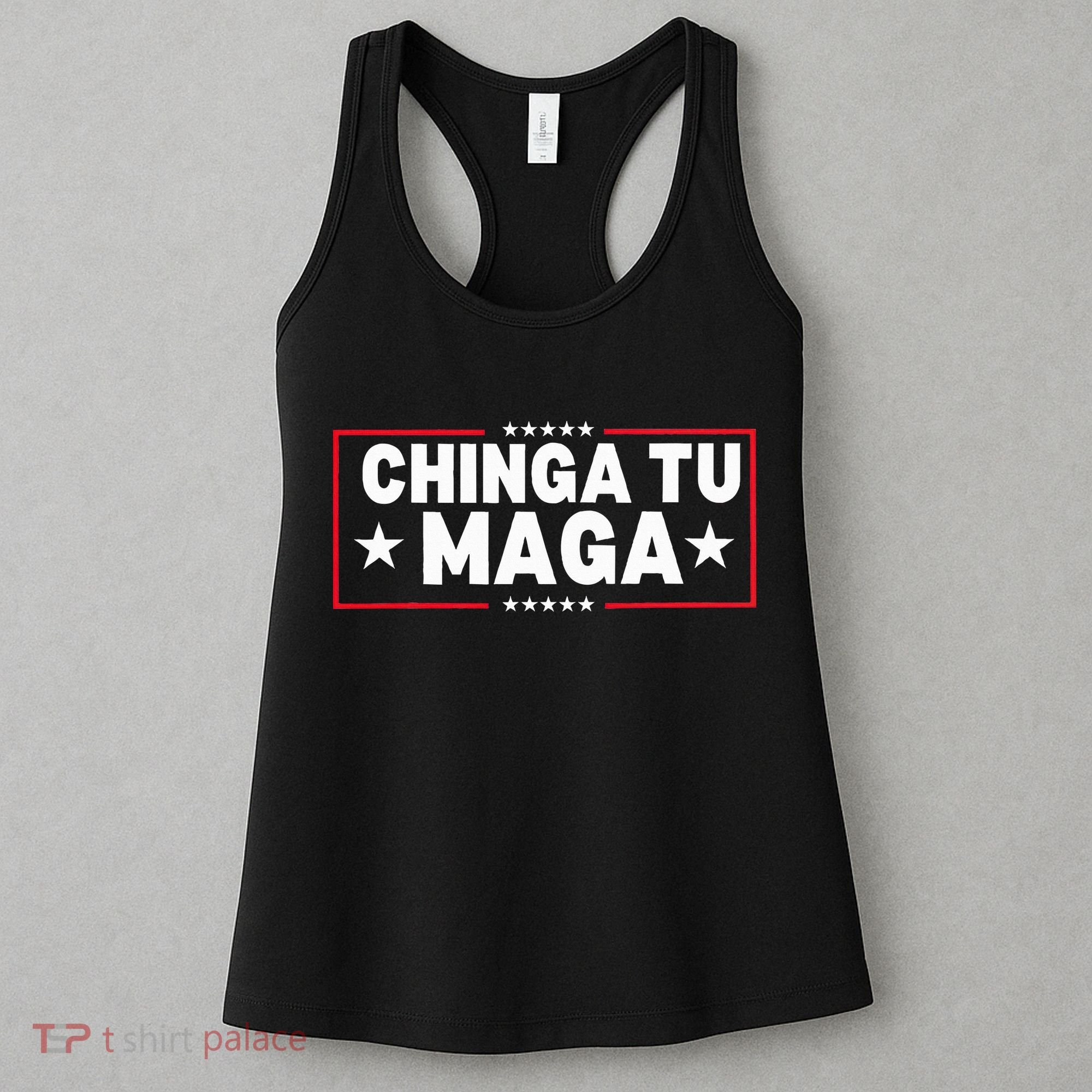 Chinga Tu Maga Election Anti Trump Latino Democrat Kamala Women's Tank Top