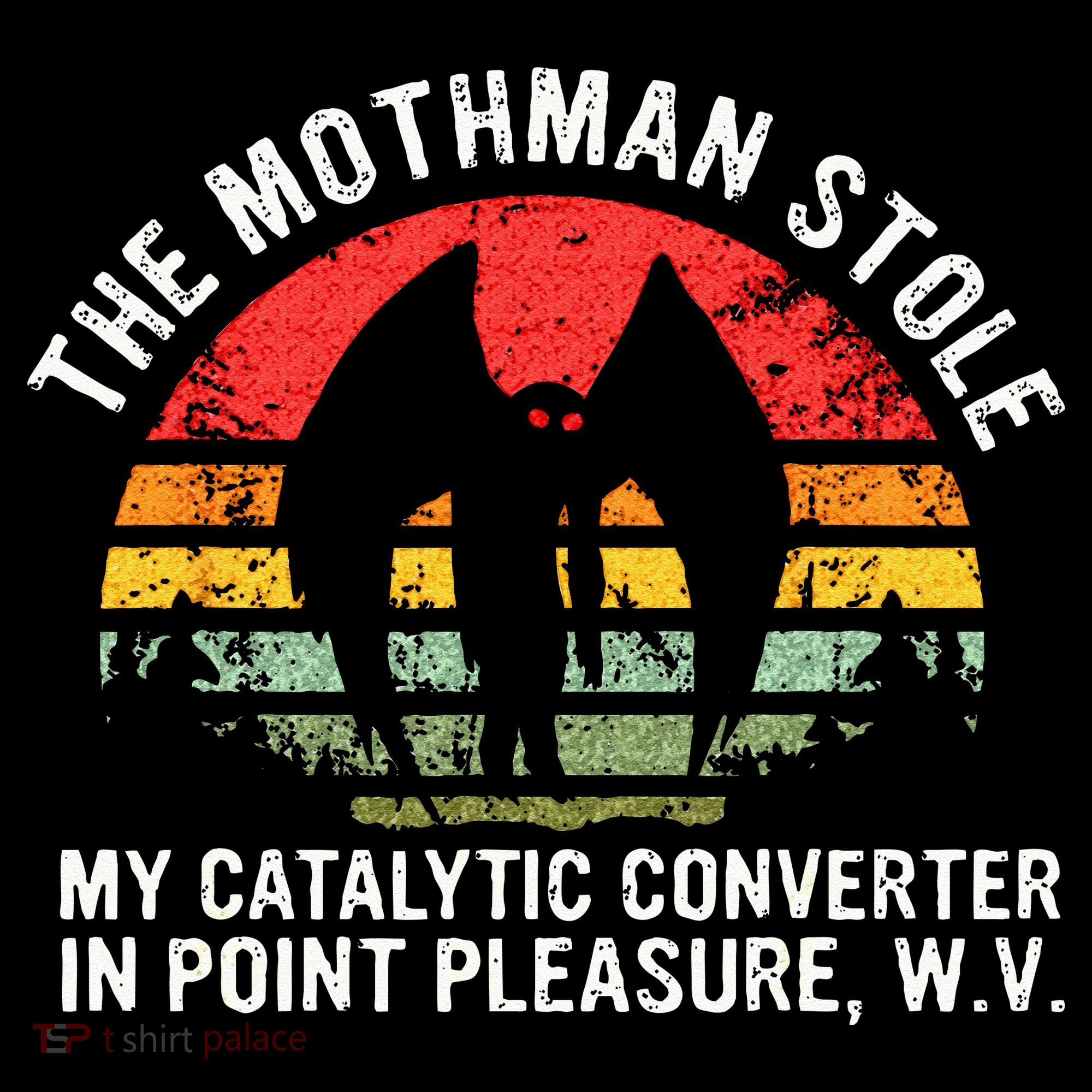Cryptid The Mothman Stole My Catalytic Converter In Point Women's Hoodie