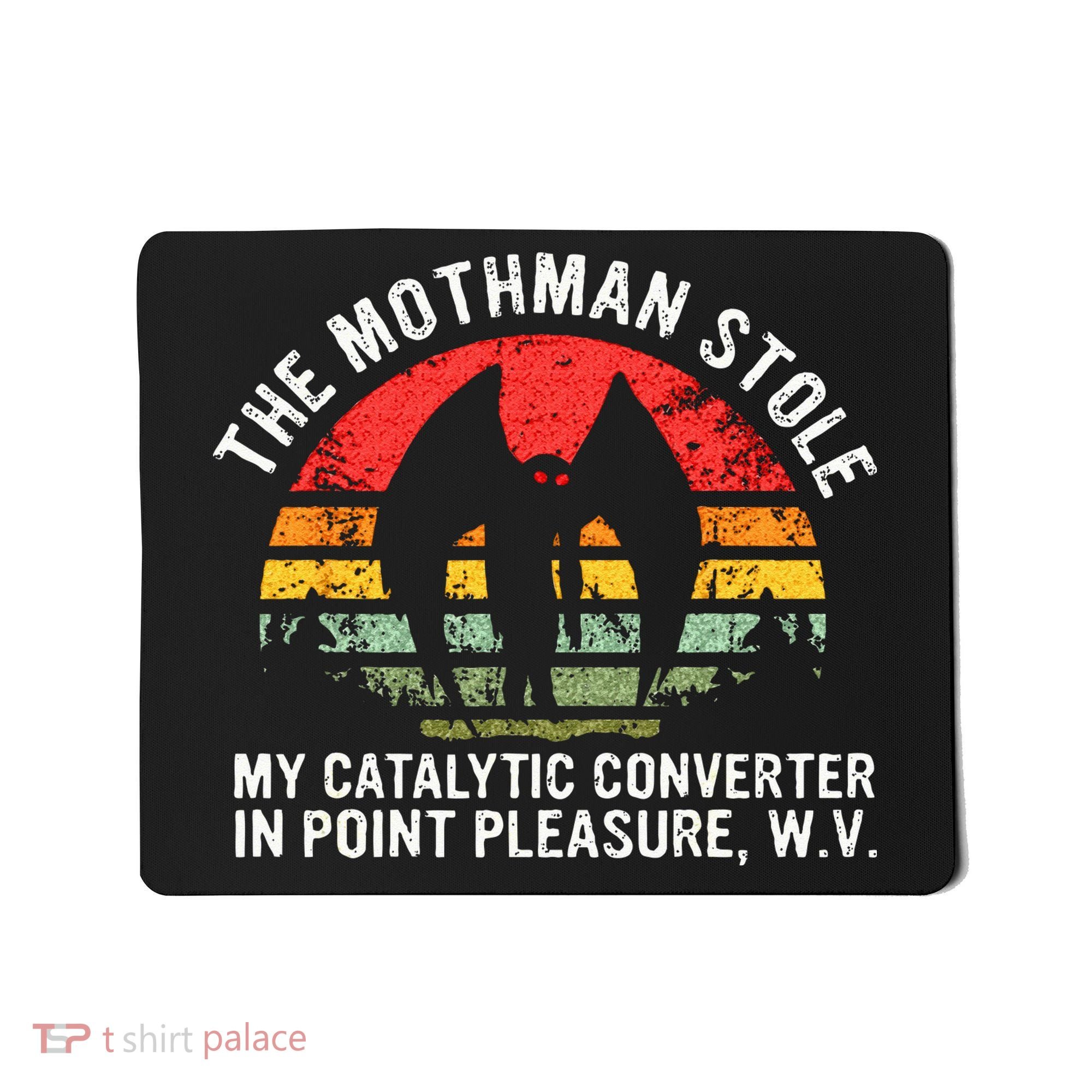 Cryptid The Mothman Stole My Catalytic Converter In Point Mousepad