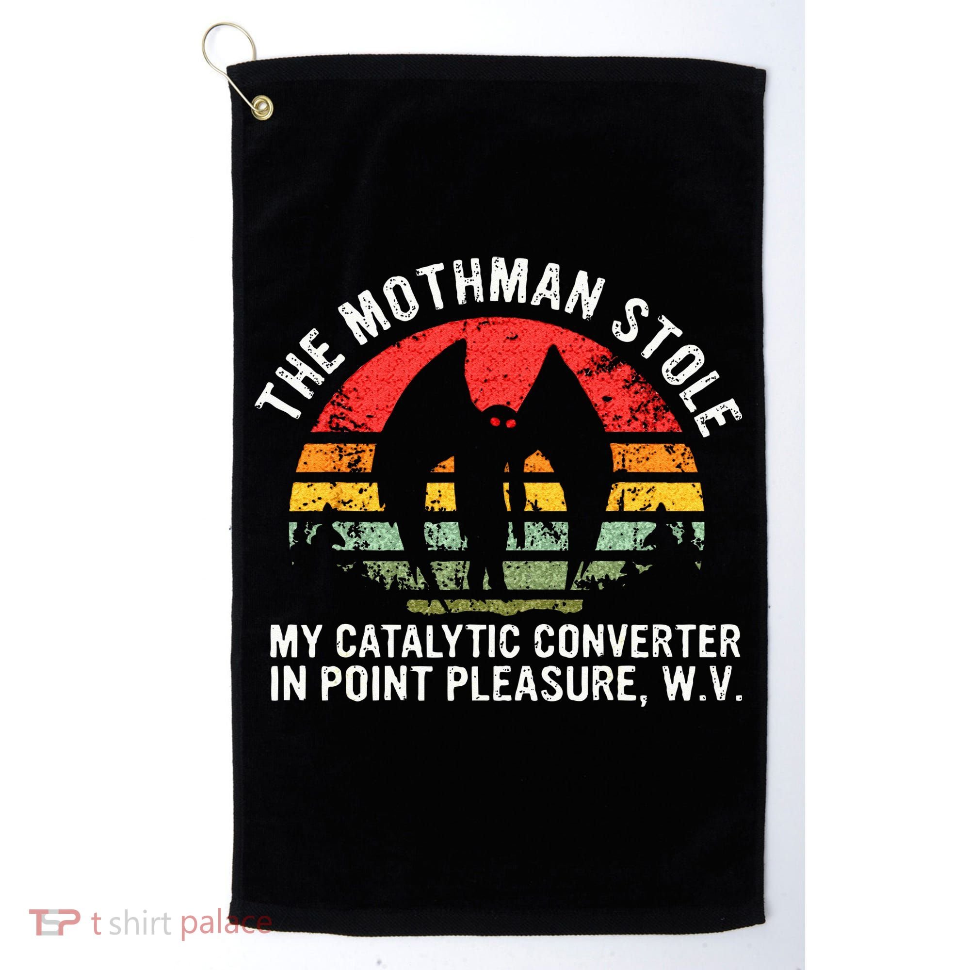 Cryptid The Mothman Stole My Catalytic Converter In Point Golf Towel