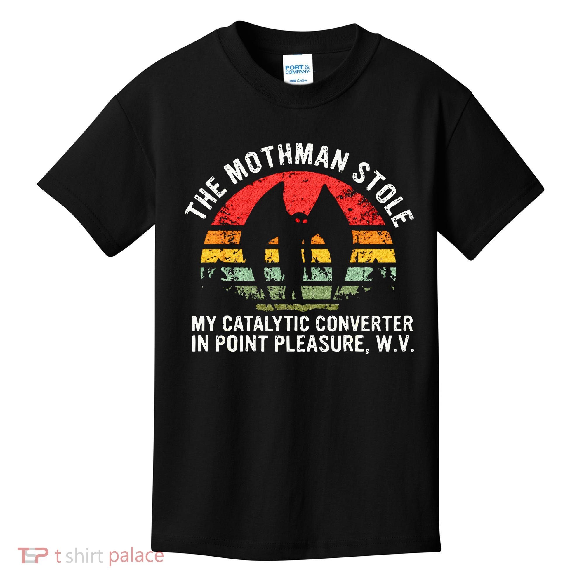 Cryptid The Mothman Stole My Catalytic Converter In Point Kids T-Shirt