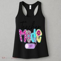 Coquette Teacher Mode Off Class Dismissed Last Day Of Women's Tank Top thumb 3