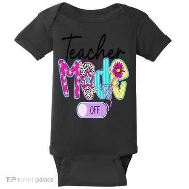 Coquette Teacher Mode Off Class Dismissed Last Day Of Baby Bodysuit