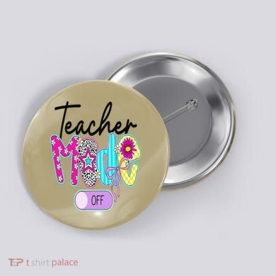 Coquette Teacher Mode Off Class Dismissed Last Day Of Button