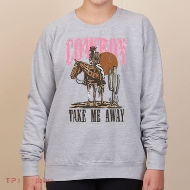 Cowboy Take Me Away Women's Sweatshirt