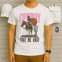 Cowboy Take Me Away T-Shirt thumb 6