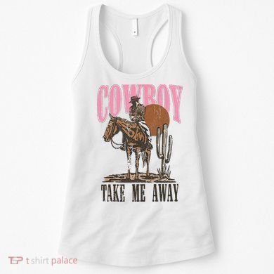 Cowboy Take Me Away Women's Tank Top