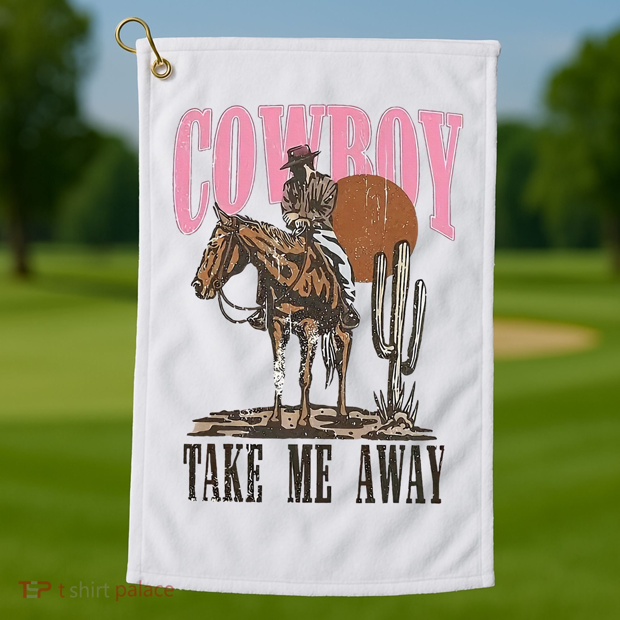 Cowboy Take Me Away Golf Towel