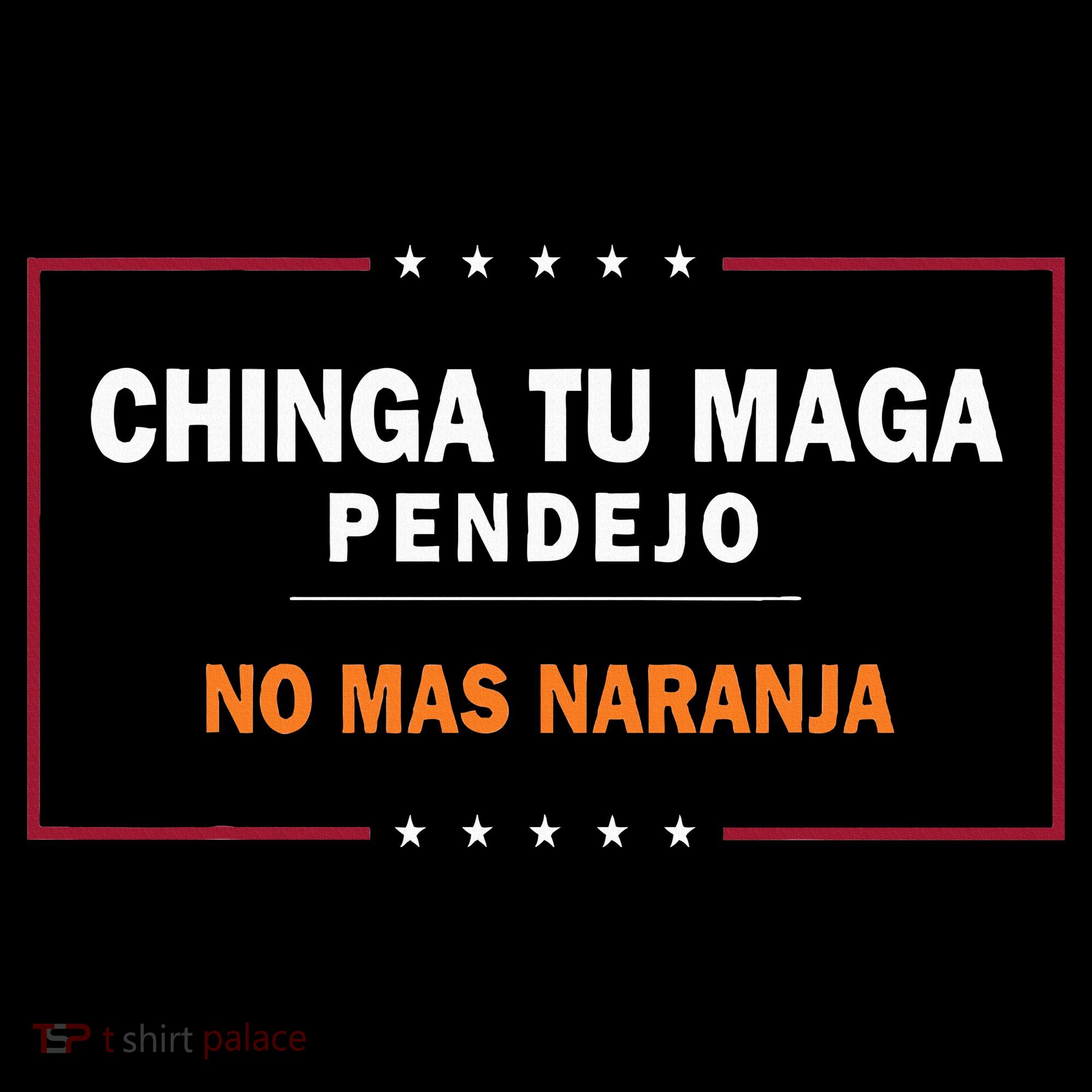 Chinga Tu Maga Pendejo No Mas Naranja Toddler Hoodie