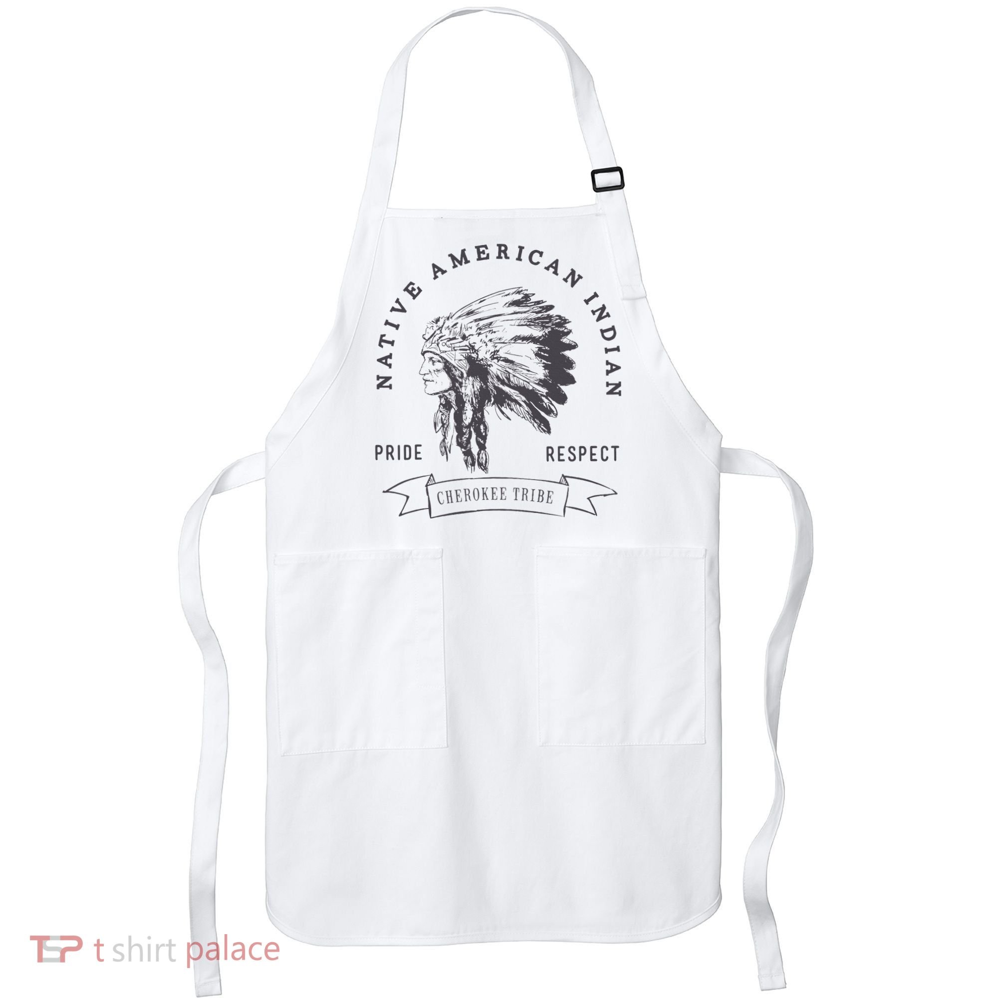 Cherokee Tribe Native American Indian Pride Respect Apron