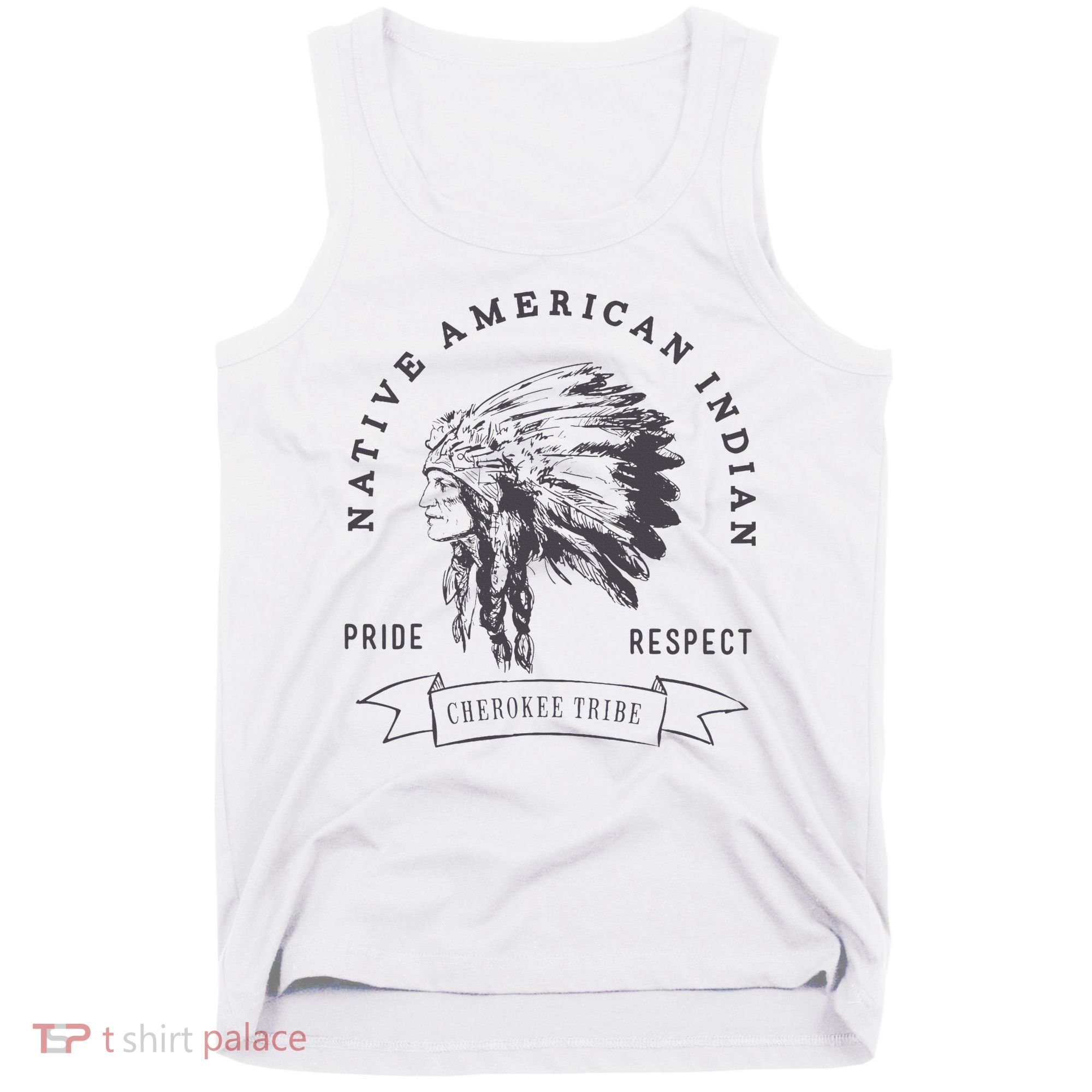Cherokee Tribe Native American Indian Pride Respect Tank Top
