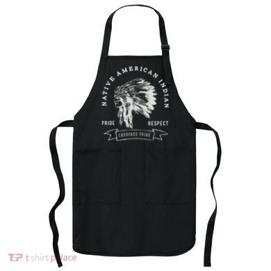 Cherokee Tribe Native American Indian Pride Respect Design Apron