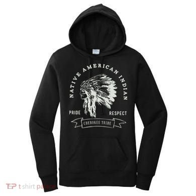 Cherokee Tribe Native American Indian Pride Respect Design Women's Hoodie