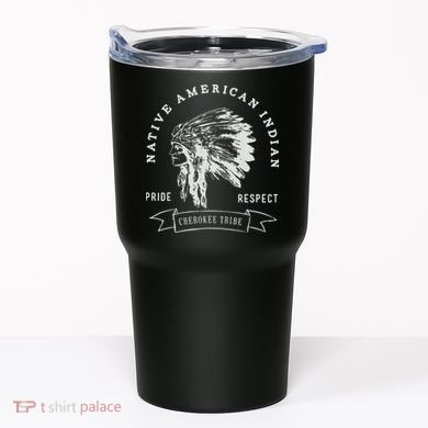 Cherokee Tribe Native American Indian Pride Respect Design Tumbler