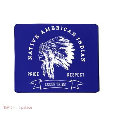 Creek Tribe Native American Indian Pride Respect Honor Gift Mousepad