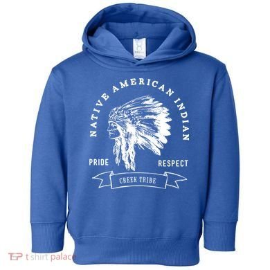 Creek Tribe Native American Indian Pride Respect Honor Gift Toddler Hoodie