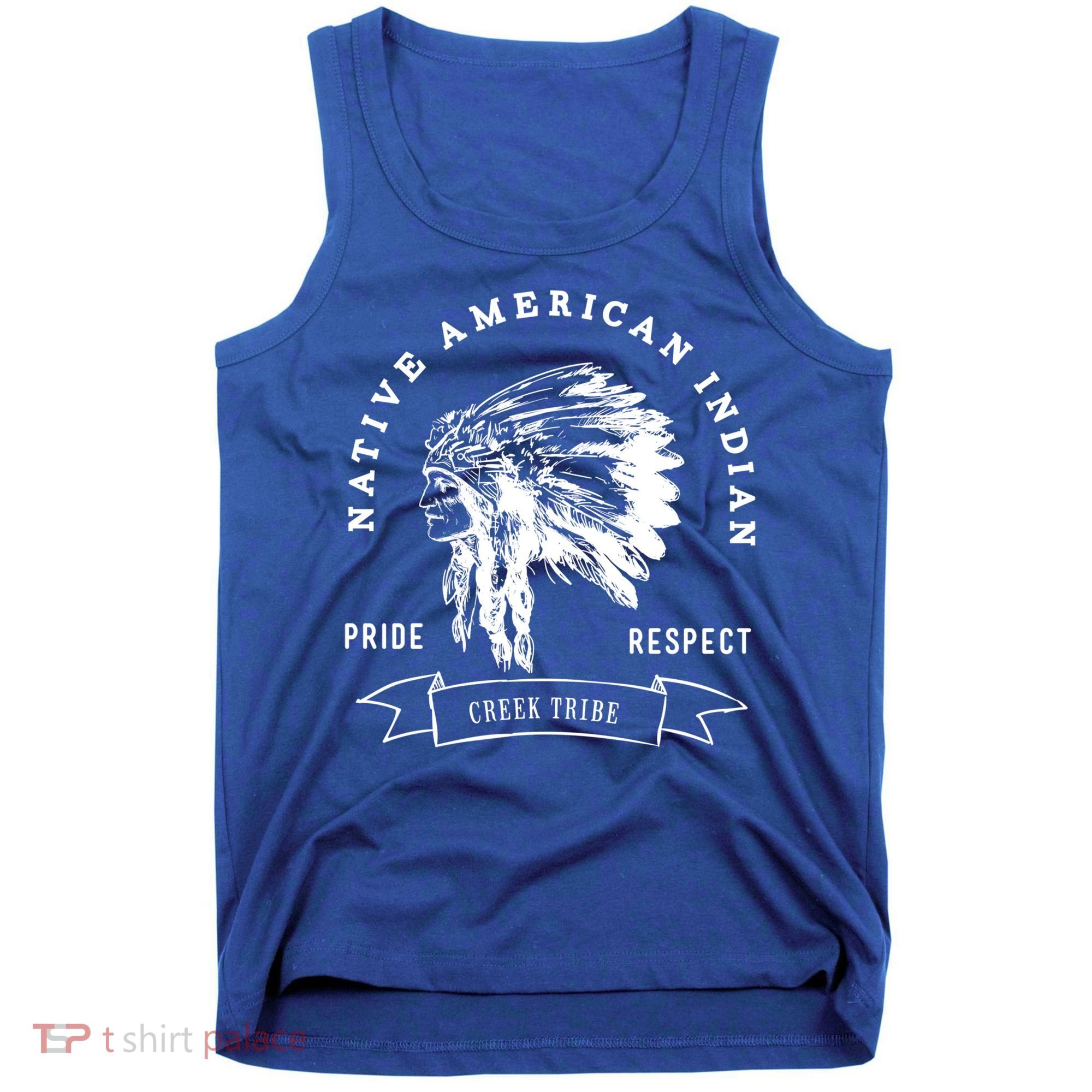 Creek Tribe Native American Indian Pride Respect Honor Gift Tank Top