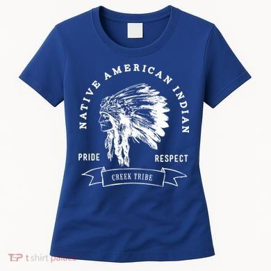 Creek Tribe Native American Indian Pride Respect Honor Gift Women's T-Shirt