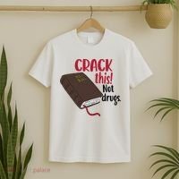 Crack This Not Drugs Holy Bible Christian God Saying T-Shirt thumb 2