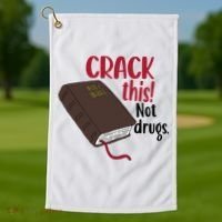 Crack This Not Drugs Holy Bible Christian God Saying Golf Towel thumb 1