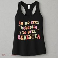 Cute Tu No Eres Bebecita To Eres Bebesota B Bunny Retro Women's Tank Top thumb 3