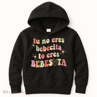 Cute Tu No Eres Bebecita To Eres Bebesota B Bunny Retro Kids Hoodie thumb 0