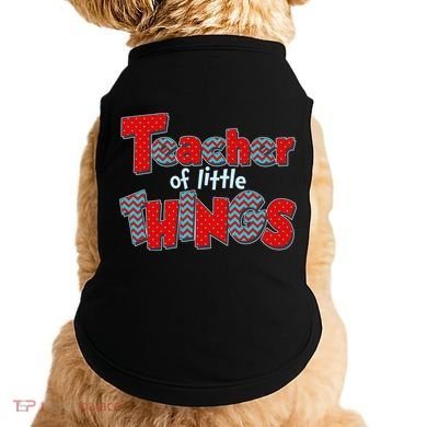 Cute Teacher Of Little Things Doggie Tank