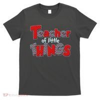Cute Teacher Of Little Things T-Shirt thumb 0