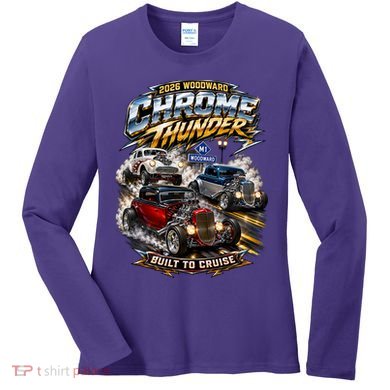 Chrome Thunder On Woodward Built To Cruise 2026 Women's Long Sleeve Shirt
