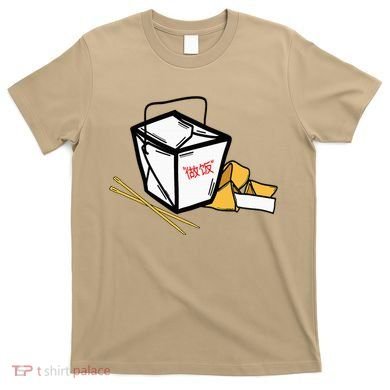 Chinese Take Out Fortune Cookie Asian Inspired T-Shirt