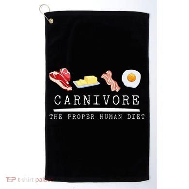 Carnivore The Proper Human Diet Beef Butter Bacon Eggs Golf Towel