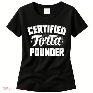 Certified Torta Pounder Women's T-Shirt