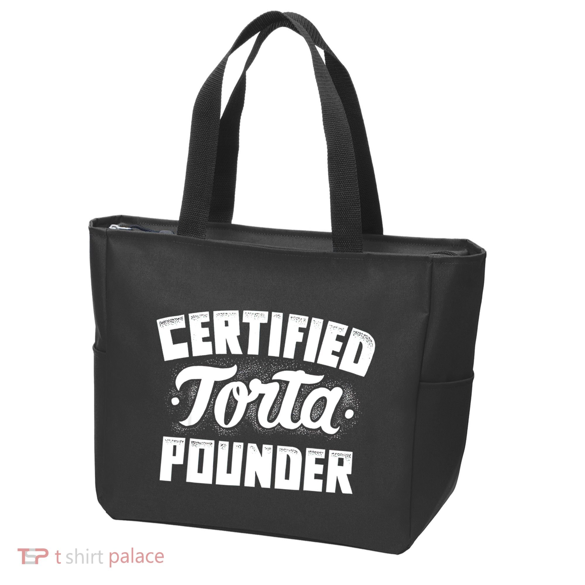 Certified Torta Pounder Tote Bag