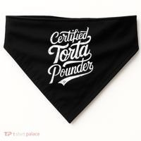 Certified Torta Pounder Funny Torta Pounder On Back USA-Made Doggie Bandana thumb 0