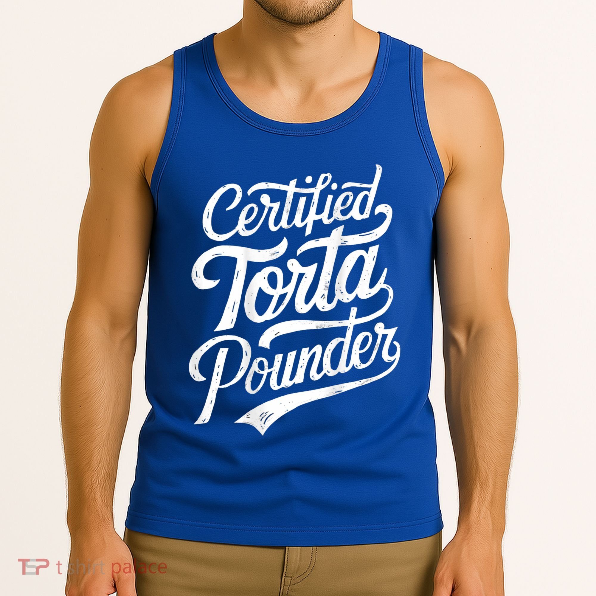 Certified Torta Pounder Funny Torta Pounder On Back Tank Top