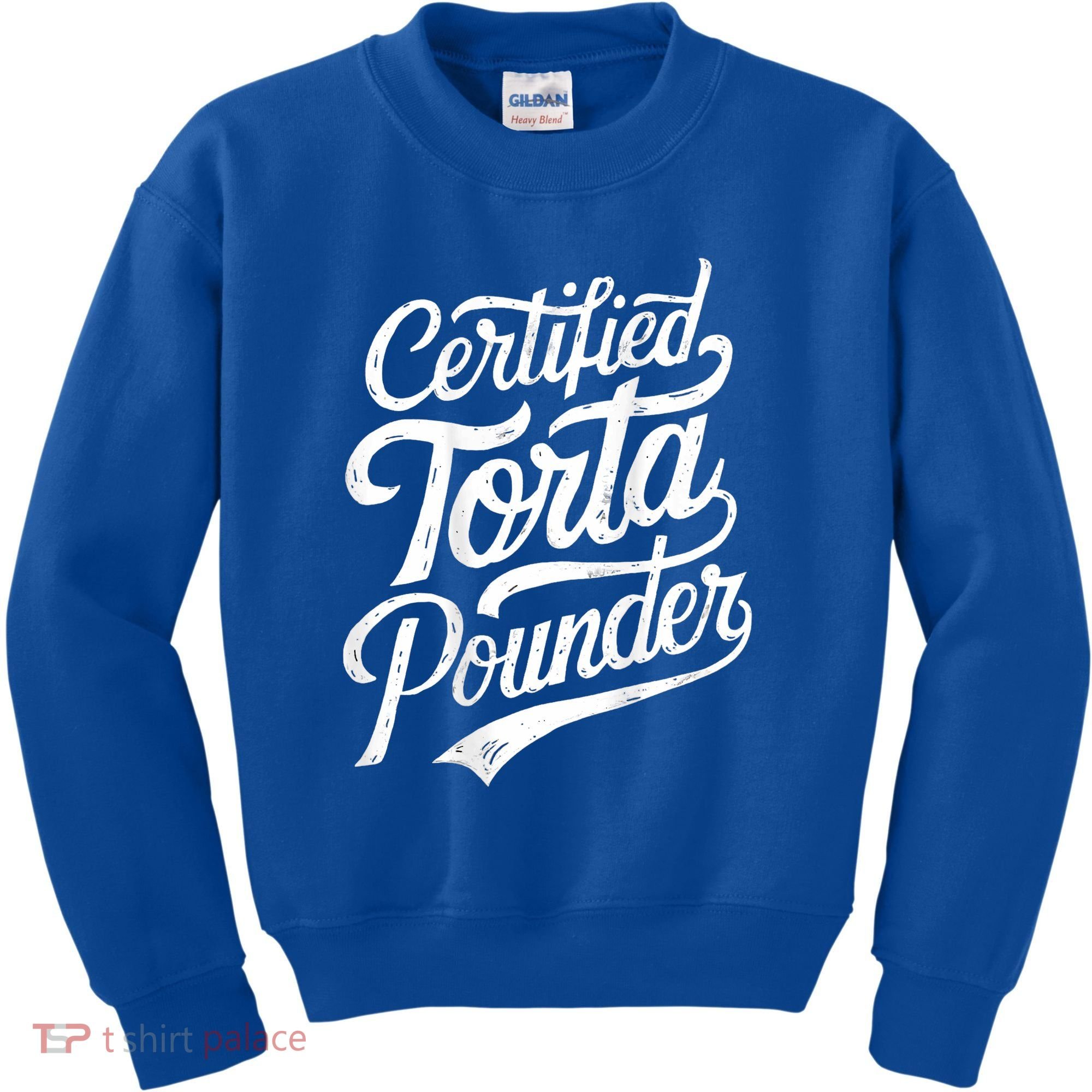 Certified Torta Pounder Funny Torta Pounder On Back Kids Sweatshirt