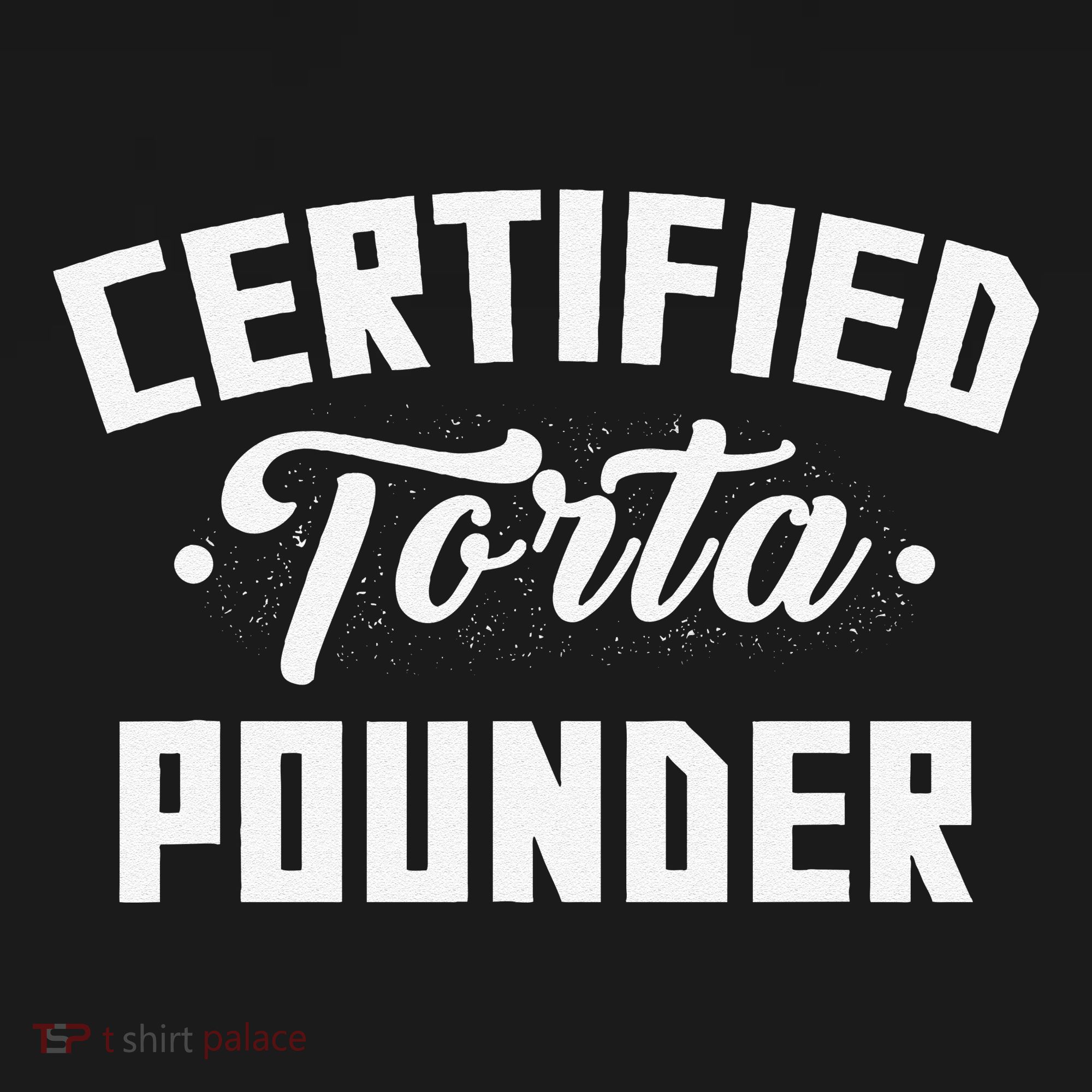 Certified Torta Pounder Witty Meme Comedy Saying Backpack
