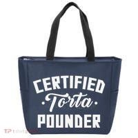 Certified Torta Pounder Witty Meme Comedy Saying Tote Bag thumb 0